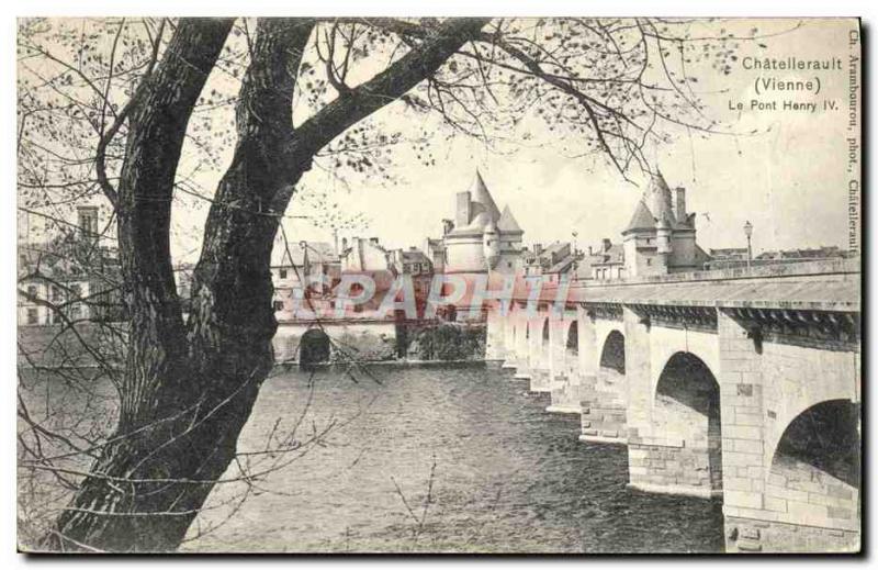 Postcard Chatellerault Old Bridge Henri IV