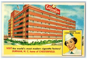 Durham NC, Home Chesterfield Factory Hostess Conducted Tours Vintage Postcard