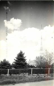 RPPC Postcard WNAX Tallest Radio station in the World Yankton SD J141