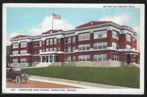 Pendelton High School, Pendleton, Oregon, Early Postcard, Unused