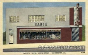 Bause's Super Drug Store- Boyertown, PA, Pennsylvania, USA Drug Store Unused 