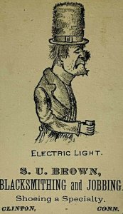 SU Brown Blacksmith Jobbing Horseshoe Clinton Connecticut 'Electric Light' 1880s