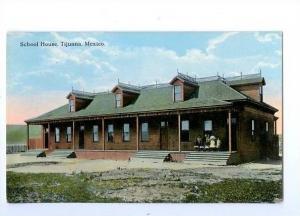 LP04    Mexico, postcard, School House, Tijuana, Mexico.