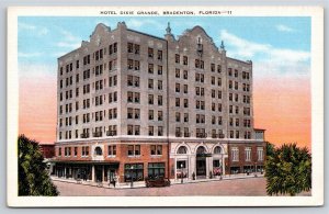 Bradenton Florida~Hotel Dixie Grande Bldg Street View~EC Kropp~Vintage Postcard