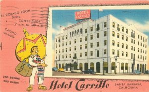 Hotel Carillo 1953 Santa Barbara California Postcard Sellers roadside 20-3427