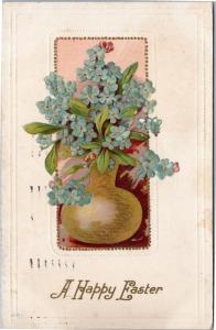 A Happy Easter -blue forget-me-nots in vase - embossed - 1910 Detroit Michigan