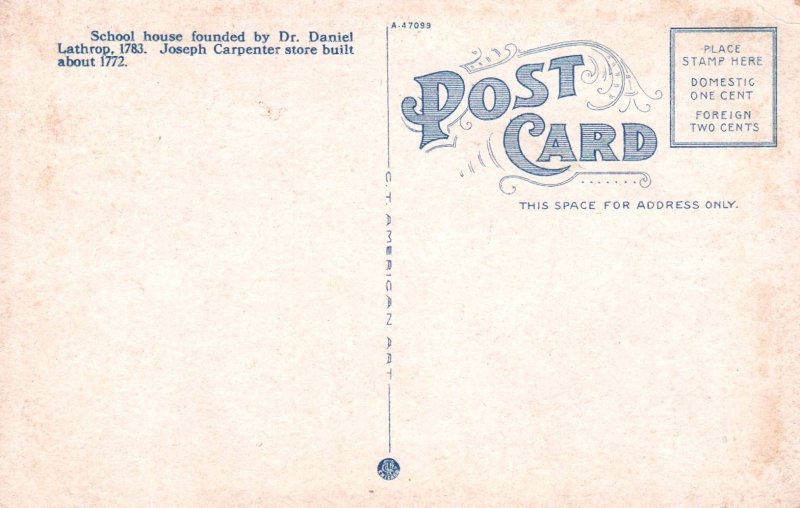 Dr Danile Lanthrop School,Norwichtown,CT