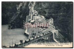 Seyssel - Route Rumilly - Val de Fier - Dam - Old Postcard