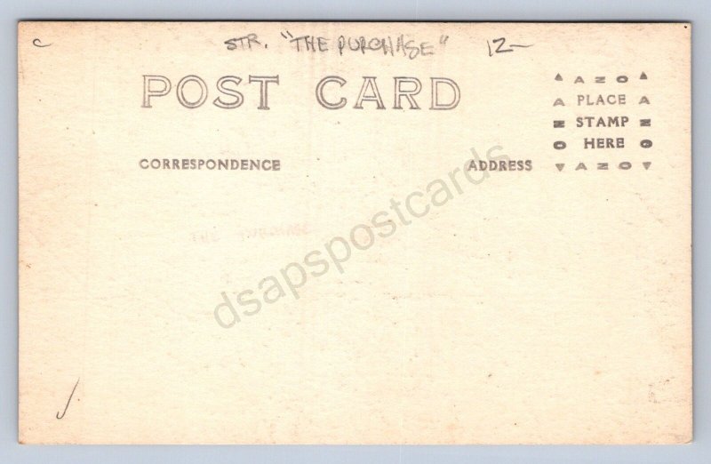 K4/ Ship RPPC Postcard c1910 Steamer The Purchase 304