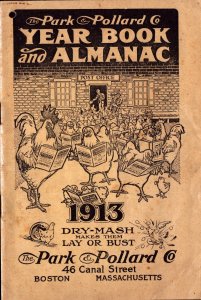 1913  Park & Pollard  Yearbook & Almanac  Poultry Boston Massachusetts  8 x 6