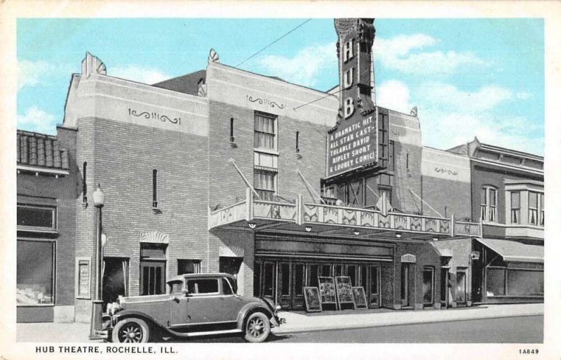 Rochelle Illinois Hub Theatre Vintage Postcard AA26580 