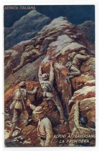 Alpine Troops Crossing Frontier Armata Italiana Italian Army Tuck postcard