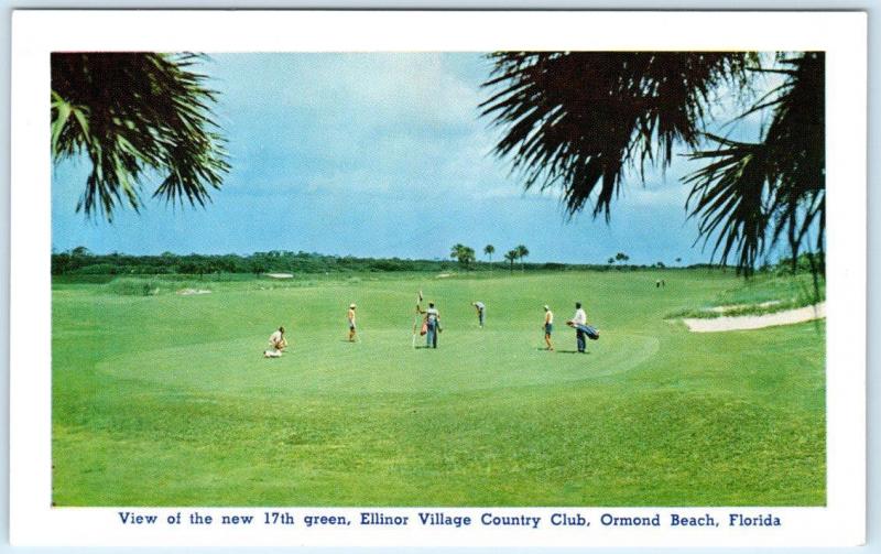 ORMOND BEACH, Florida  FL ~17th Green ELLINOR VILLAGE COUNTRY CLUB Golf Postcard