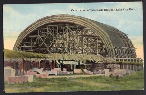 Utah SALT LAKE CITY Construction of Tabernacle Roof - Divided Back