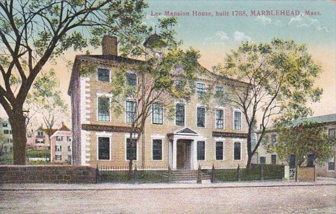 Massachusetts Marblehead Lee Mansion House Built 1768