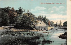 J45/ Potter Hill Rhode Island Postcard c1910 Dam on Pawcatuck River 295