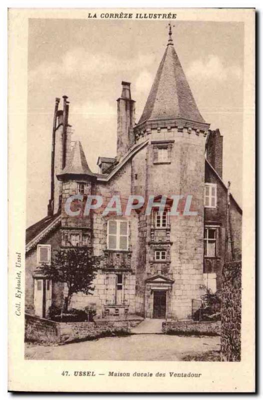 Cantal - Ussel - ducal house of Ventadour - Old Postcard