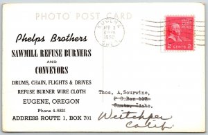 Eugene Oregon 1952 RPPC Real Photo Ad Postcard Phelps Sawmill Refuse Burners