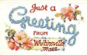 Just a Greeting from Whitinsville Massachusetts  