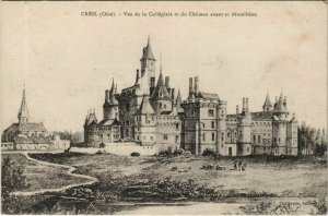 CPA creil view alcazar & du chateau before its demolition (1208061) 