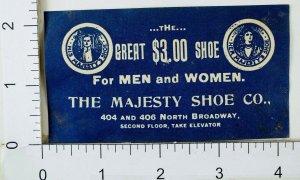 Victorian Advertising Label Sticker The Majesty Shoe Co. Great $3.00 Shoe F30