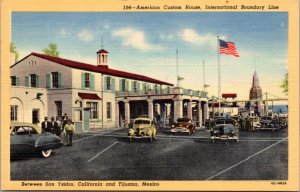 Postcard CA American Custom House between San Ysidro and Tijuana