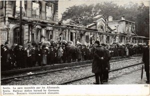 CPA SENLIS La gare incendiée par les Allemands (377870)