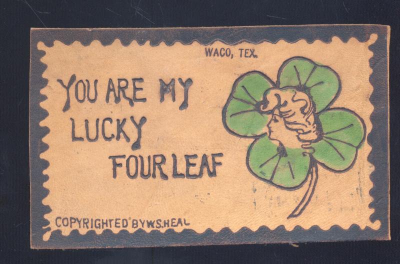 ANTIQUE VINTAGE LEATHER POSTCARD WACO TEXAS FOUR LEAF CLOVER FACE IN