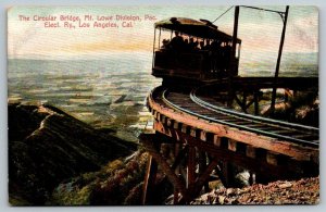 1908  The Circular Bridge    Mt. Lowe Railway  Los Angeles  California  Postcard