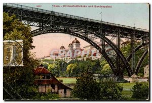 Switzerland Bern Old Postcard Kirchenfeldbrücke und Bunderspalast (bridge deck)