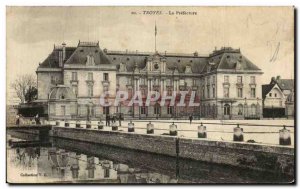 Old Postcard Troyes La Prefecture