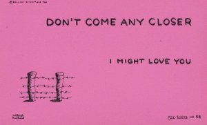 Barbed Wire Fence Dont Come Close I Love You Comic 1960s Postcard