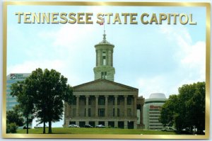 Postcard - Tennessee State Capitol - Nashville, Tennessee