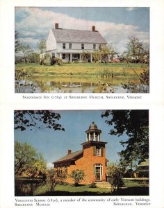 2~Postcards  Vermont VT   STAGECOACH INN & VERGENNES SCHOOL  Shelburne Museum