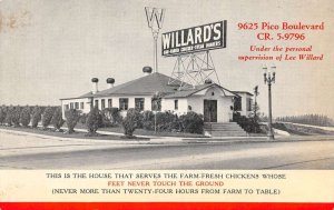 Los Angeles California Willard's Farm Fresh Chicken Dinners Postcard AA71778