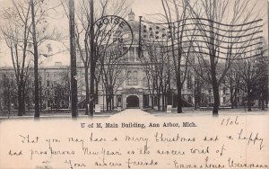 ANN ARBOR MI~UNIVERSITY OF MICHIGAN-MAIN BUILDING~1906 PHOTO POSTCARD