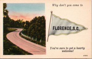 Postcard SC Florence Country Road Blue Pennant Why don't you Hearty Welcome
