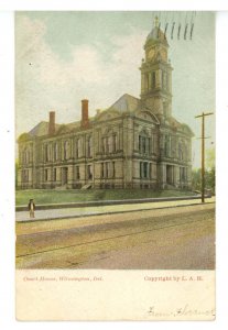 DE - Wilmington. New Castle County Courthouse ca 1906