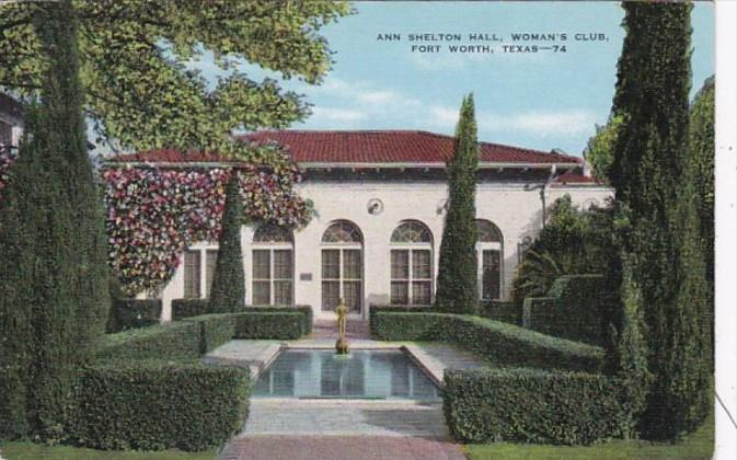 Texas Fort Worth Ann Shelton Hall Woman's Club