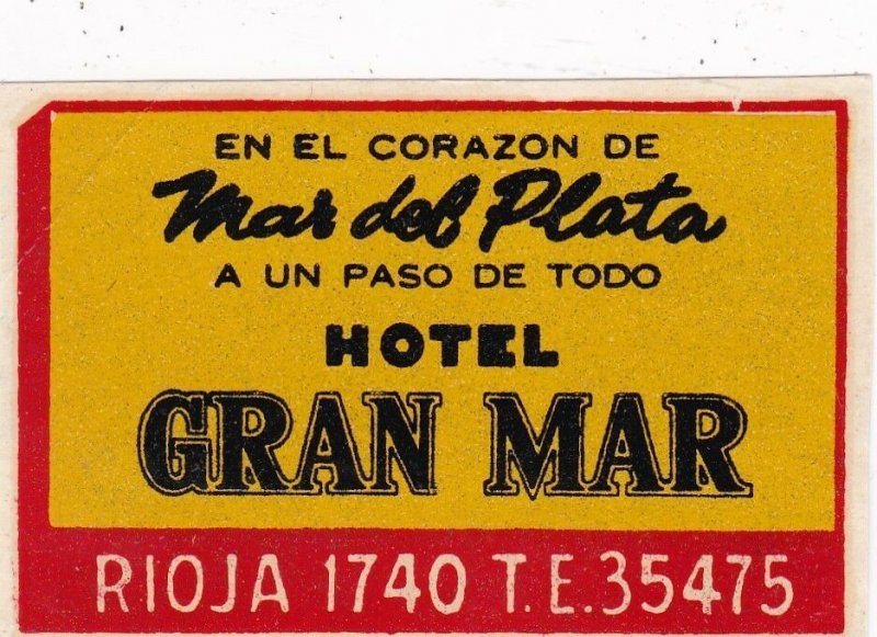 Argentina Mar Del PLata Hotel Gran Mar Vintage Luggage Label sk4073