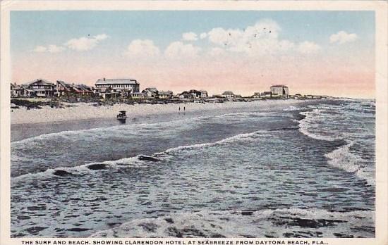 Florida Daytona Beach The Surf And Beach Showing Clarendon Hotel At Seabreeze...