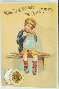 1870's-80's J&P C. Six Cord Thread, Child w/ Sign Victorian Trade Card P65