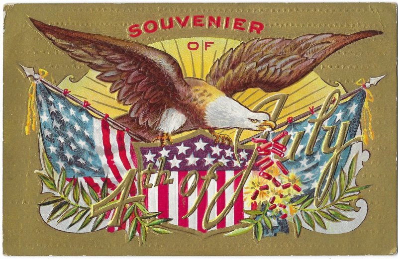 Souvenir of 4th of July Mailed 1909 Embossed