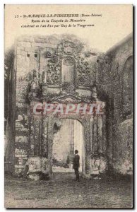 Saint Maurice la Fougereuse Old Postcard Remains of the Monastery chapel buil...