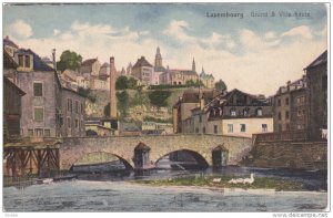 LUXEMBOURG, Luxembourg, 1900-1910's; Grund & Ville Haute
