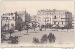 La Place De La Republique Et Le Boulevard Carnot, BELFORT, France, 1900-1910s