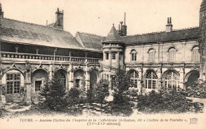 Vintage Postcard 1910's Ancien Clottre Chapitre Cathedrale St-Gatien Tours FR