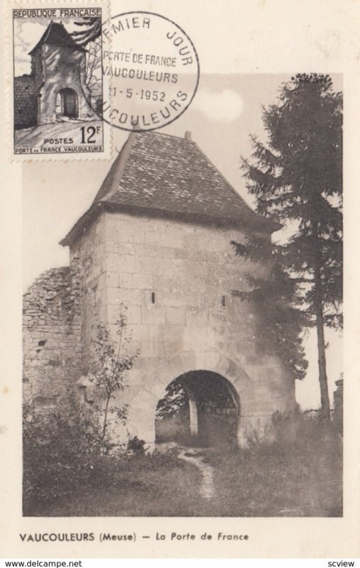 VAUCOULEURS , France , 1952 ; La Porte de France