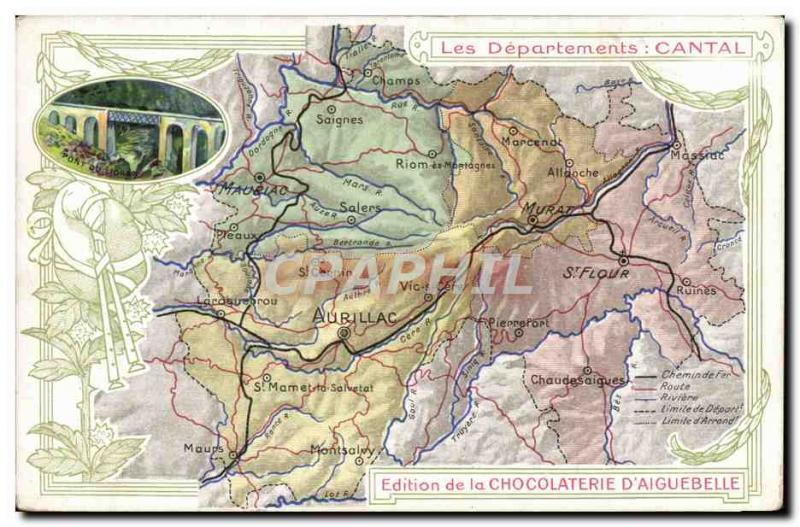 Old Postcard geographical maps of Chocolaterie & # 39Aiguebelle Cantal