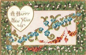 Holiday Greeting  HAPPY NEW YEAR~Ever Yours  GREEN LEAVES 1912 Embossed Postcard